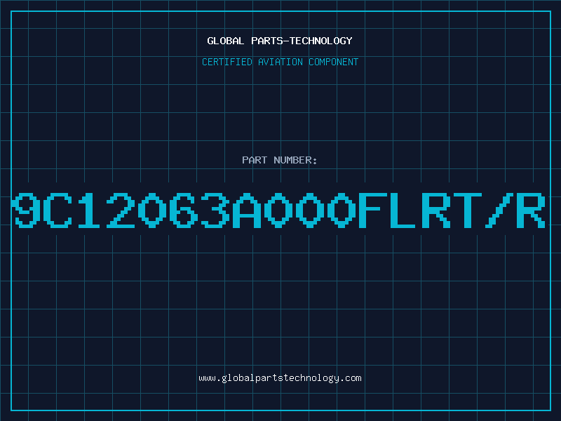 Aviation Part 9C12063A000FLRT/R