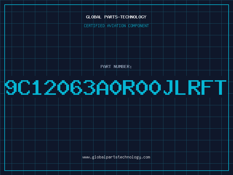 Aviation Part 9C12063A0R00JLRFT