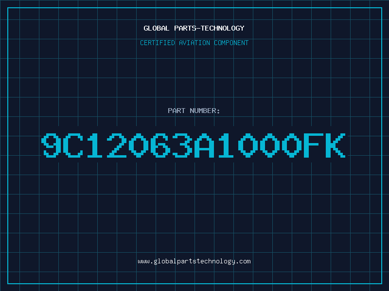 Aviation Part 9C12063A1000FK