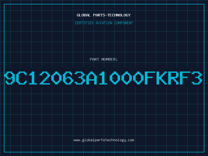 Aviation Part 9C12063A1000FKRF3