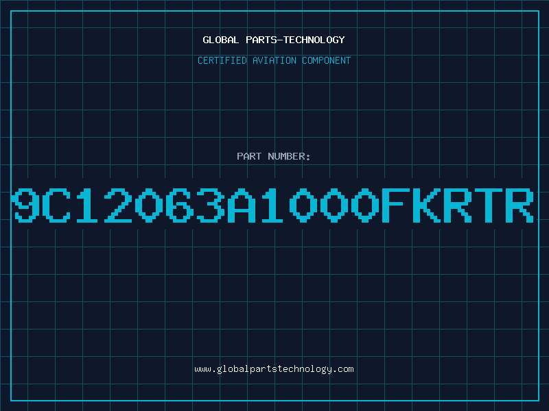 Aviation Part 9C12063A1000FKRTR