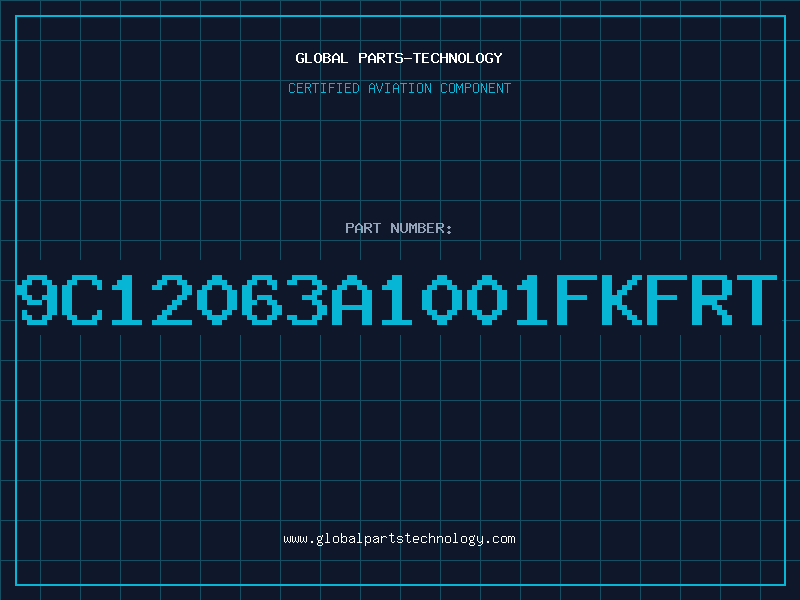 Aviation Part 9C12063A1001FKFRT
