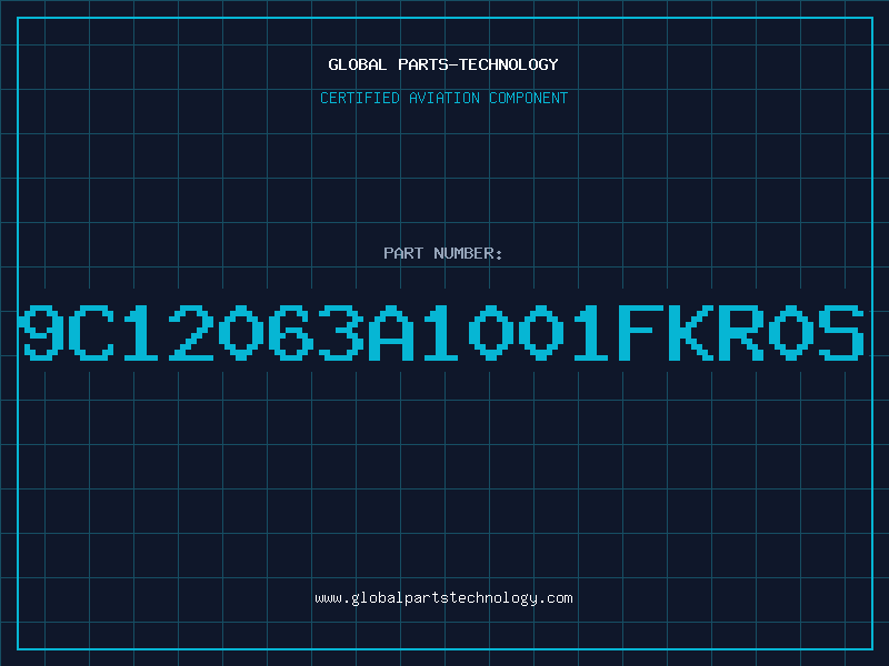 Aviation Part 9C12063A1001FKR0S