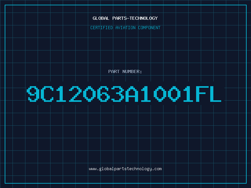 Aviation Part 9C12063A1001FL
