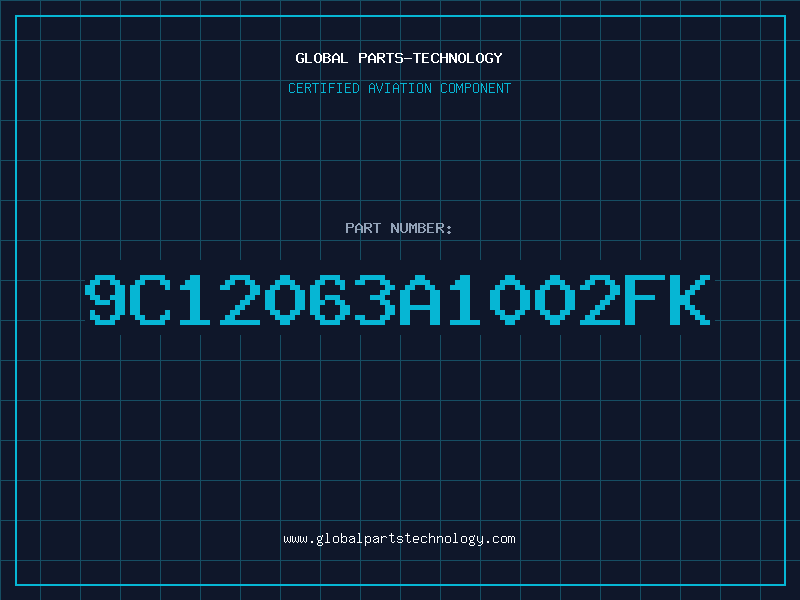 Aviation Part 9C12063A1002FK