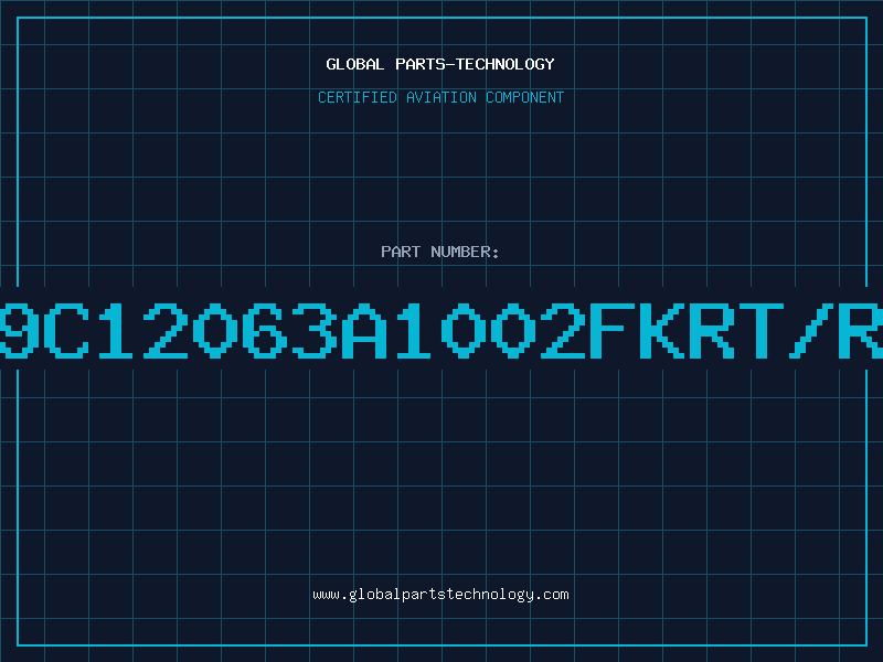 Aviation Part 9C12063A1002FKRT/R