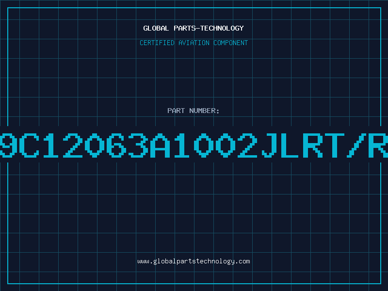 Aviation Part 9C12063A1002JLRT/R