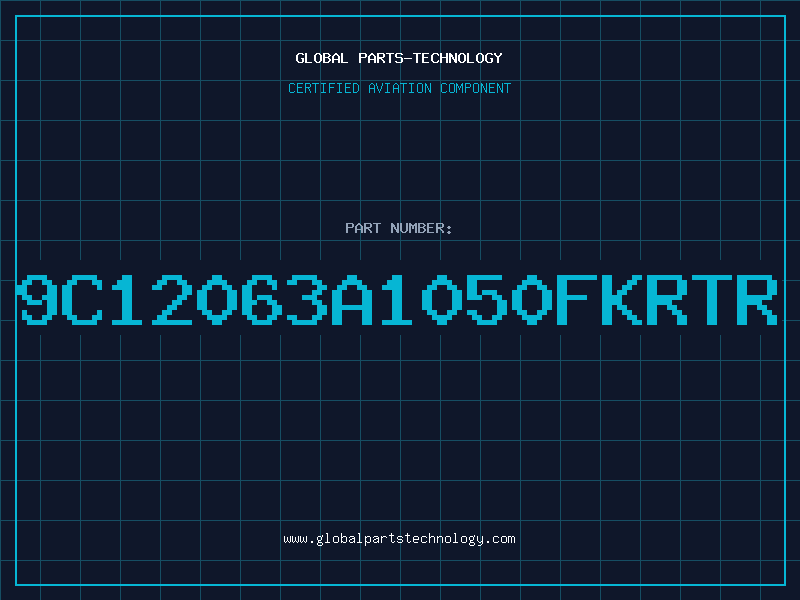 Aviation Part 9C12063A1050FKRTR