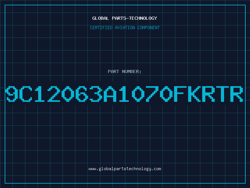 Aviation Part 9C12063A1070FKRTR