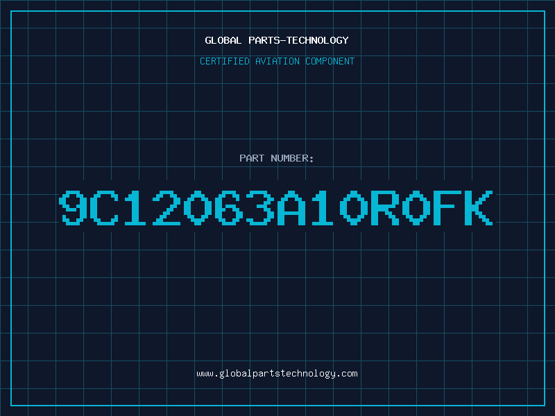 Aviation Part 9C12063A10R0FK