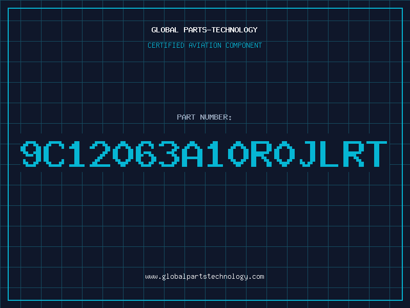 Aviation Part 9C12063A10R0JLRT