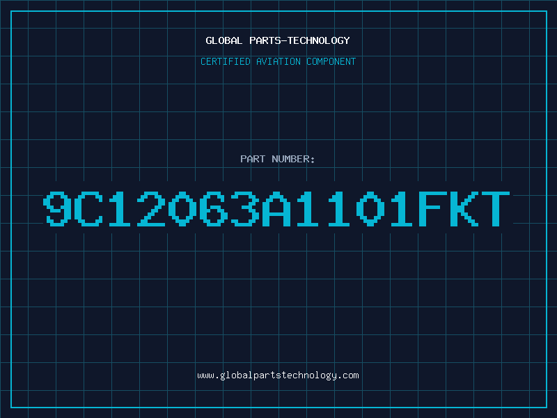 Aviation Part 9C12063A1101FKT