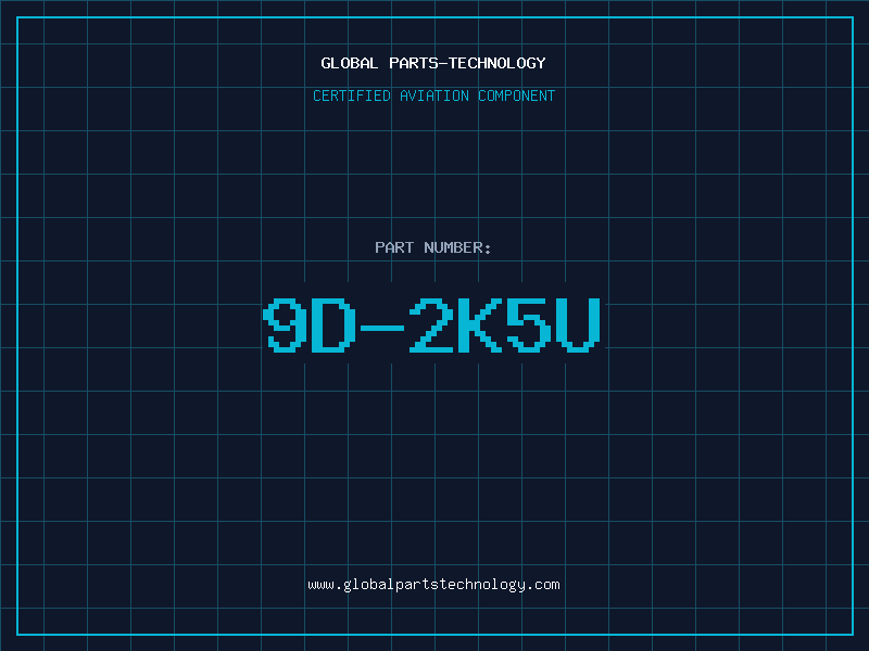 Aviation Part 9D-2K5U