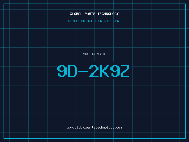 Aviation Part 9D-2K9Z