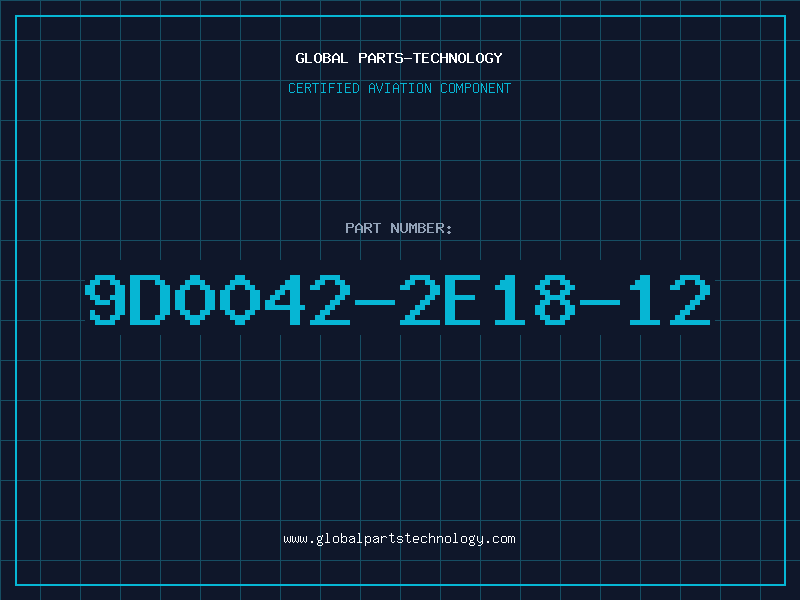 Aviation Part 9D0042-2E18-12
