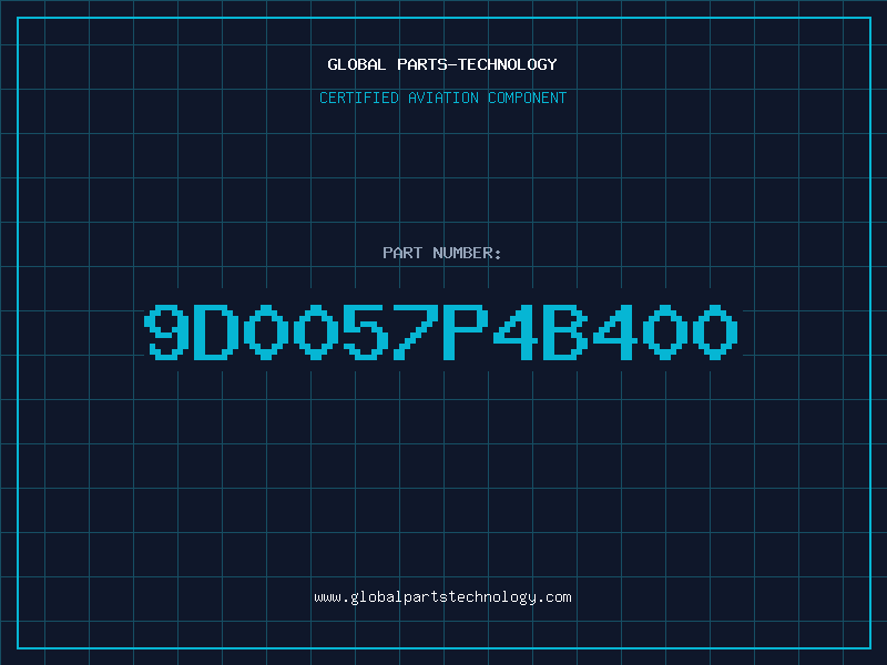 Aviation Part 9D0057P4B400