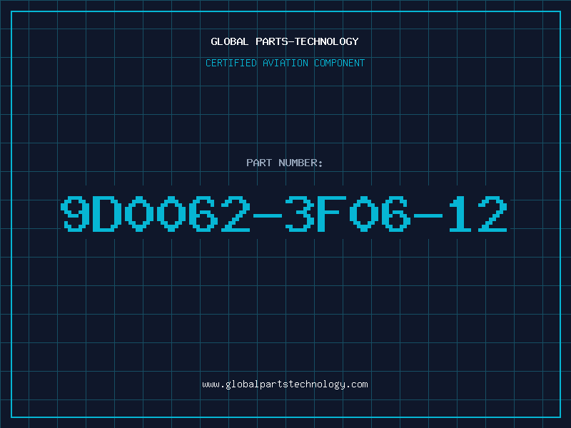 Aviation Part 9D0062-3F06-12