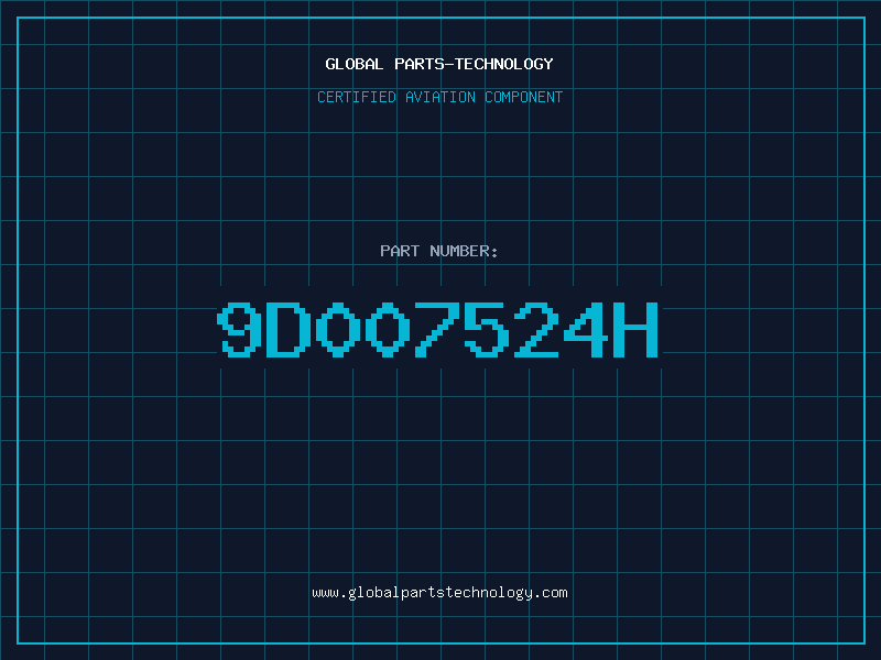 Aviation Part 9D007524H