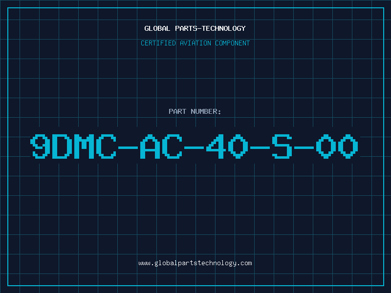 Aviation Part 9DMC-AC-40-S-00
