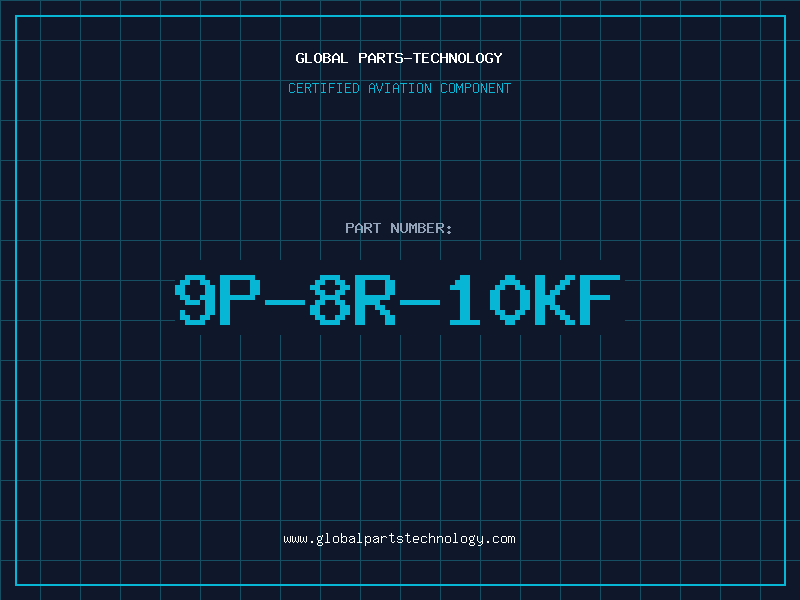 Aviation Part 9P-8R-10KF