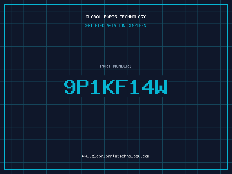 Aviation Part 9P1KF14W