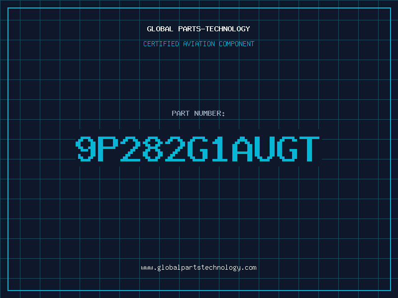 Aviation Part 9P282G1AUGT