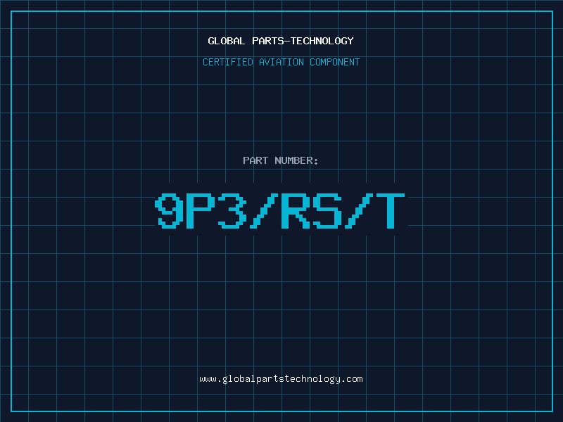 Aviation Part 9P3/RS/T