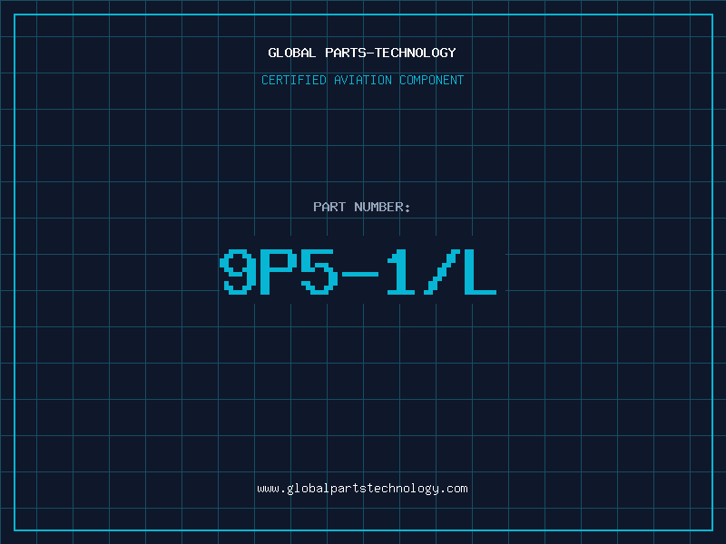 Aviation Part 9P5-1/L