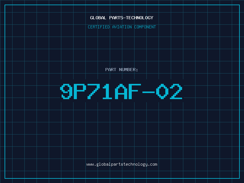 Aviation Part 9P71AF-02