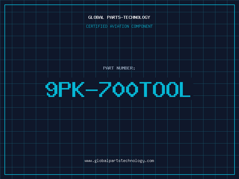 Aviation Part 9PK-700TOOL