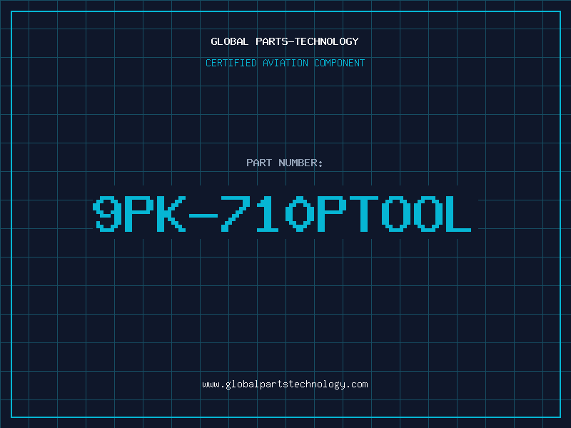 Aviation Part 9PK-710PTOOL