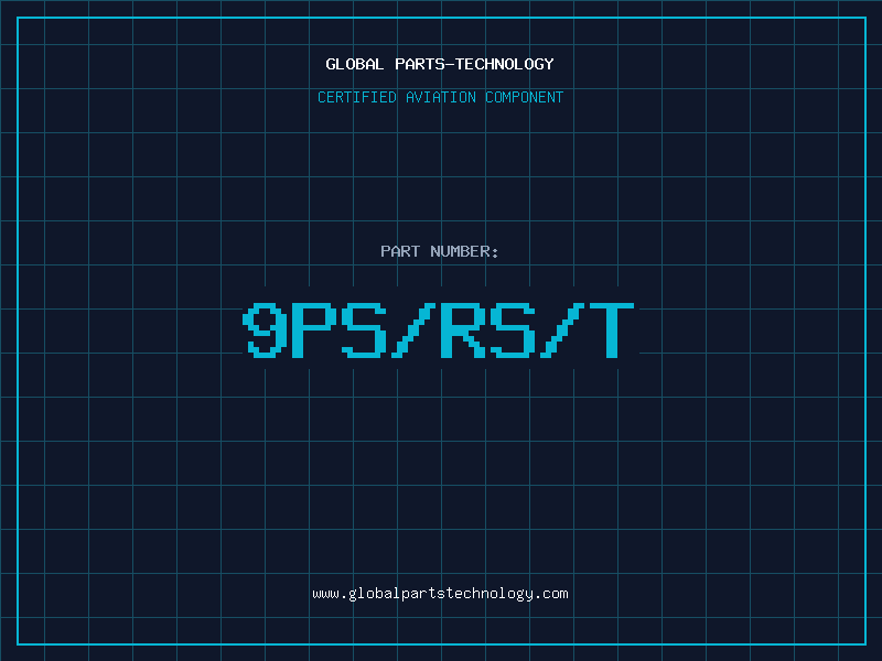 Aviation Part 9PS/RS/T