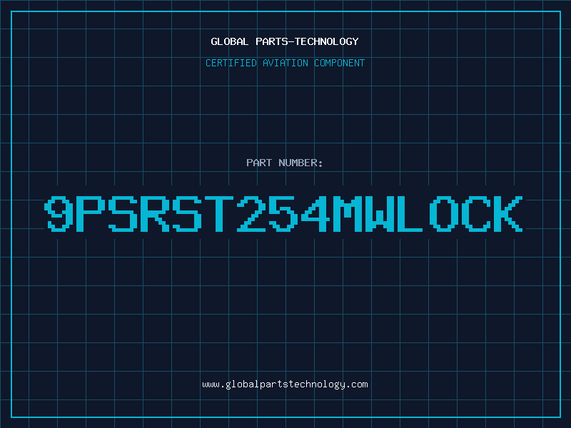 Aviation Part 9PSRST254MWLOCK