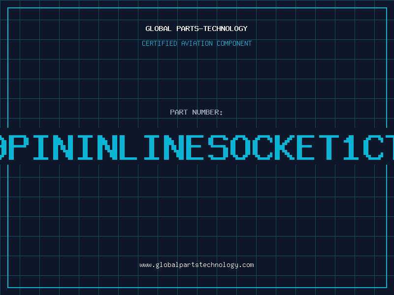 Aviation Part 9pininlinesocket1ct