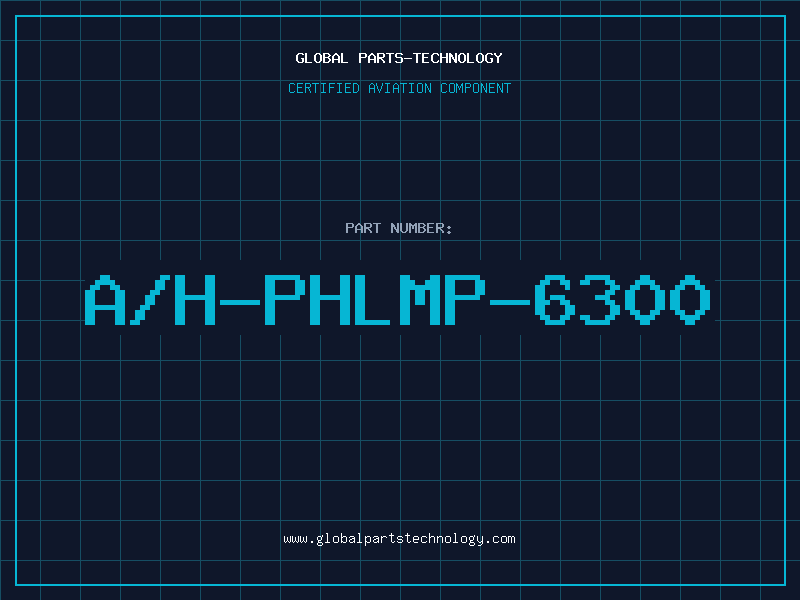Aviation Part A/H-PHLMP-6300