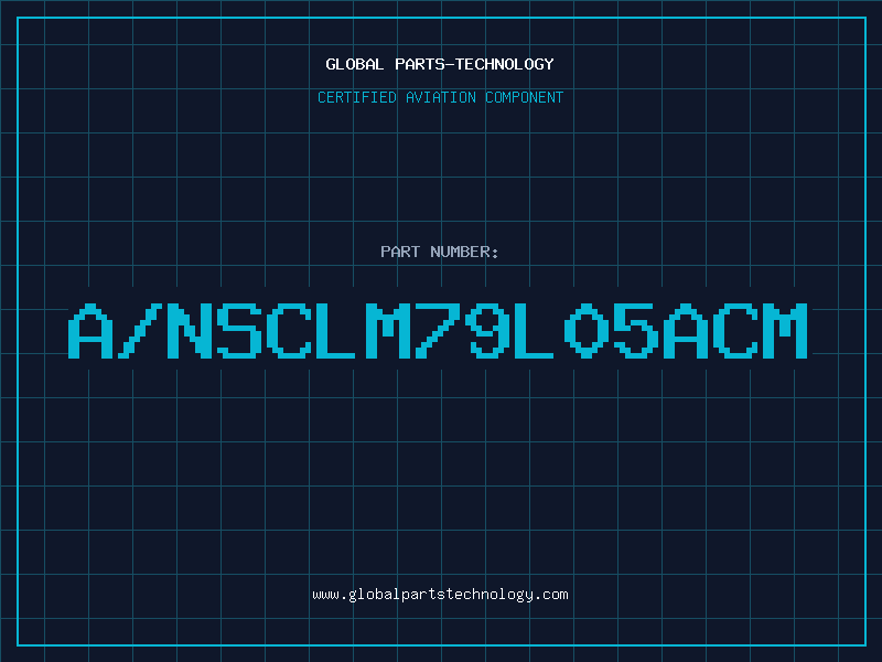 Aviation Part A/NSCLM79L05ACM