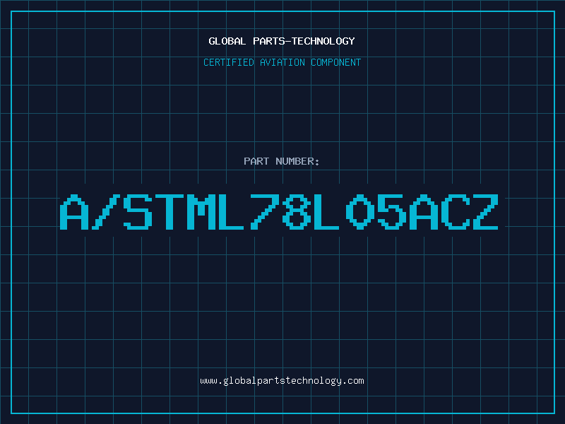 Aviation Part A/STML78L05ACZ