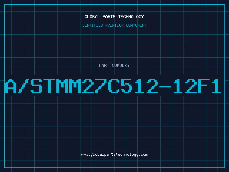 Aviation Part A/STMM27C512-12F1