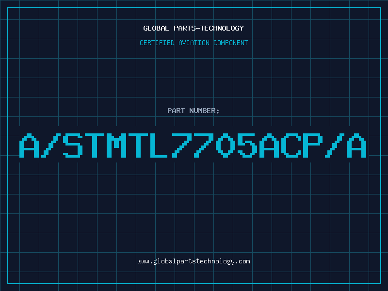 Aviation Part A/STMTL7705ACP/A
