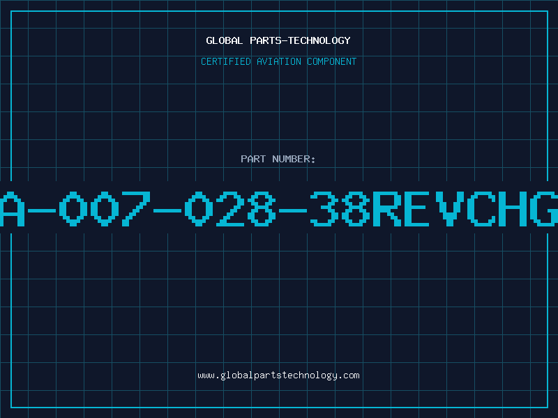 Aviation Part A-007-028-38REVCHG