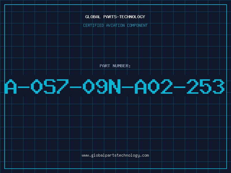 Aviation Part A-0S7-09N-A02-253