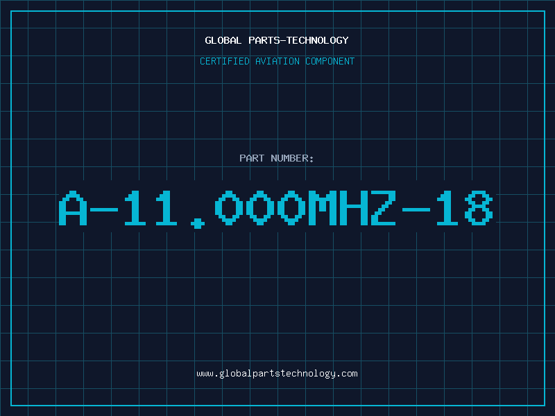 Aviation Part A-11.000MHZ-18