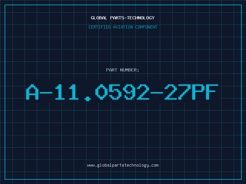 Aviation Part A-11.0592-27PF