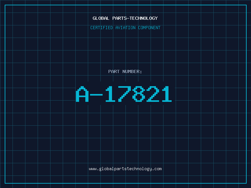 Aviation Part A-17821