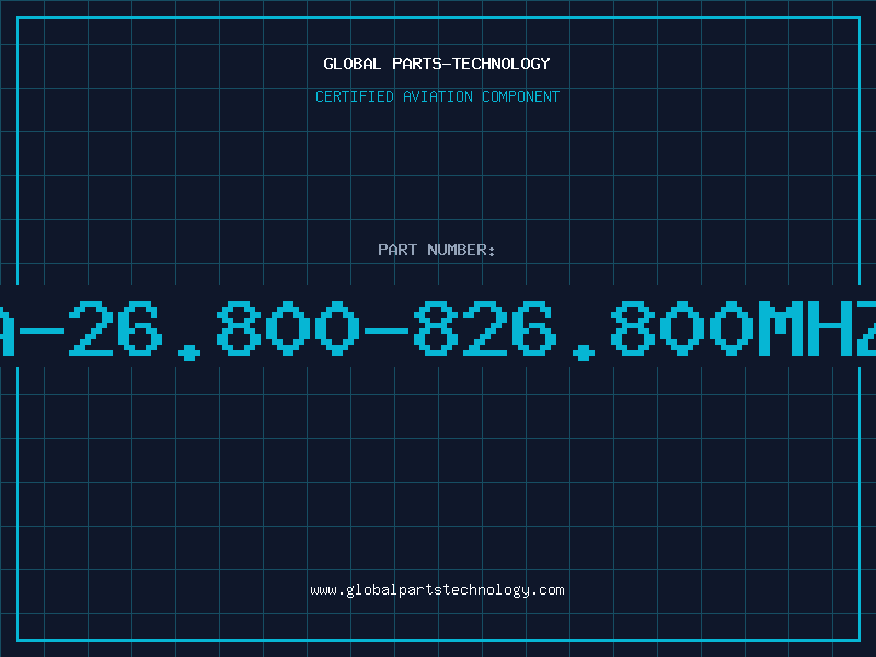 Aviation Part A-26.800-826.800MHZ