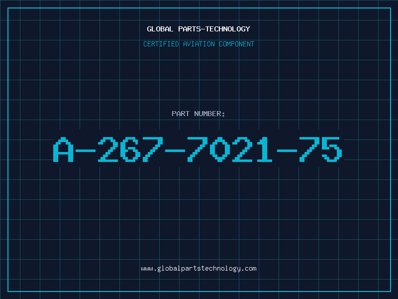 Aviation Part A-267-7021-75