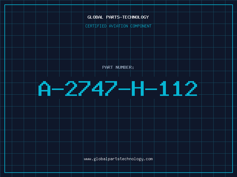 Aviation Part A-2747-H-112
