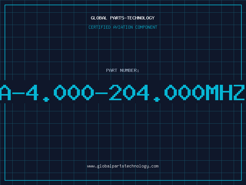 Aviation Part A-4.000-204.000MHZ