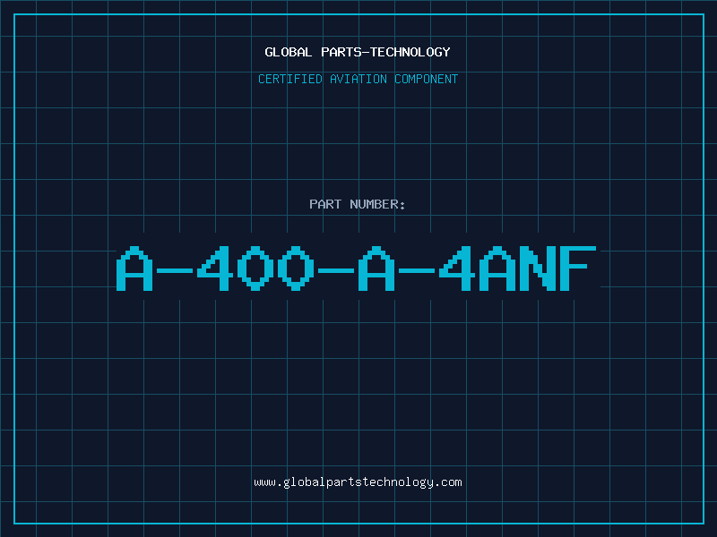 Aviation Part A-400-A-4ANF