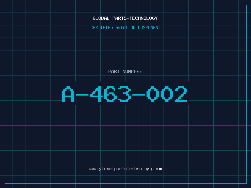Aviation Part A-463-002